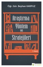 Araştırma Yöntem ve Stratejileri