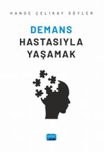 Demans Hastasıyla Yaşamak