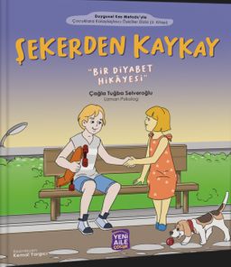 Şekerden Kaykay “Bir Diyabet Hikayesi”