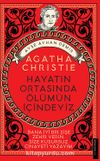 Agatha Christie - Hayatın Ortasında Ölümün İçindeyiz