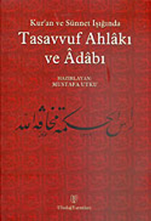 Tasavvuf Ahlakı ve Adabı