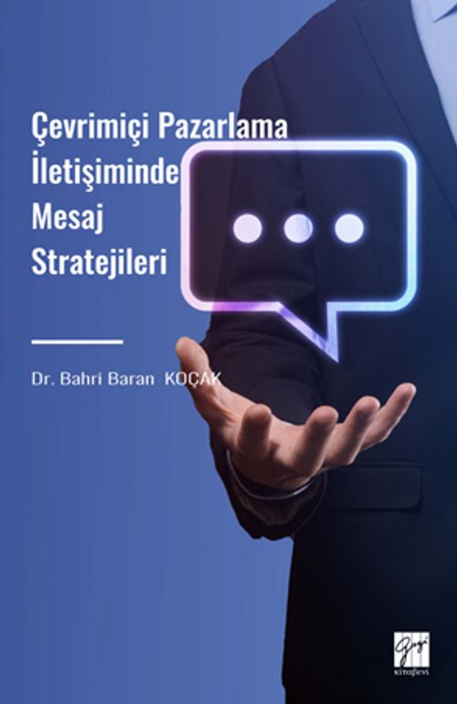 Çevrimiçi Pazarlama İletişiminde Mesaj Stratejileri