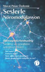 Seslerle Nöromodülasyon