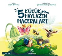 5 Küçük Haylazın Maceraları