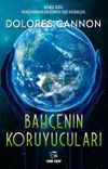 Bah&ccedil;enin Koruyucuları