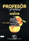 Profesör Portakal & B1r Masal