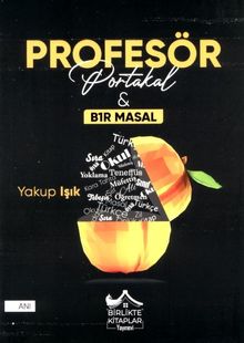Profesör Portakal & B1r Masal