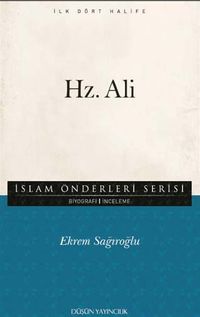 Hz. Ali / İslam Önderleriş Serisi