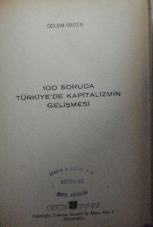 100 Soruda Türkiyede Kapitalizmin Gelişmesi (7-C-7)