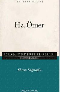 Hz. Ömer / İslam Önderleri Serisi