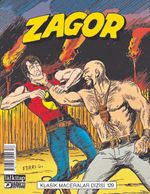 Zagor Klasik Maceralar Cilt 129 / Muskanın Sırrı-Çayır Kızılderilileri-Keşfedilmemiş Topraklar-Ölüm Pusuda