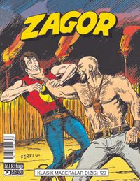 Zagor Klasik Maceralar Cilt 129 / Muskanın Sırrı-Çayır Kızılderilileri-Keşfedilmemiş Topraklar-Ölüm Pusuda