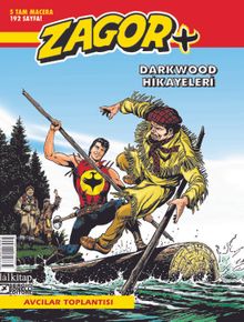 Zagor + / Avcılar Toplantısı