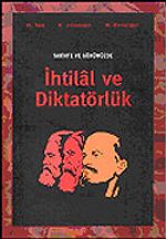 Tarihte ve Günümüzde İhtilal ve Diktatörlük