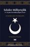 Seküler Milliyetçilik (Ciltli) & 21. Yüzyılda Türk Milliyetçiliğinin Teorisi