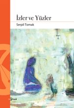 İzler ve Yüzler
