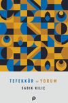 Tefekk&uuml;r ve Yorum