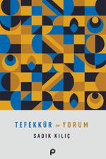 Tefekkür ve Yorum
