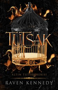 Tutsak / Altın Tutsak Serisi 1 (Karton Kapak)