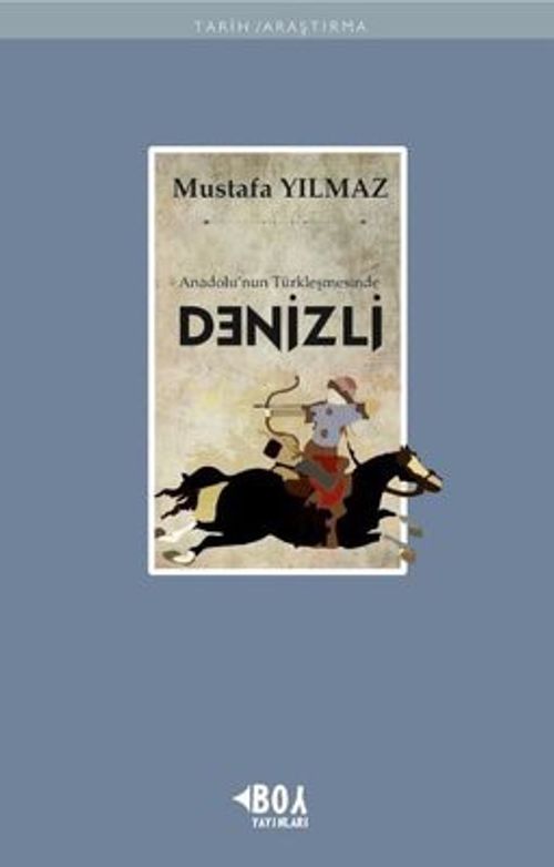Anadolu'nun Türkleşmesinde Denizli