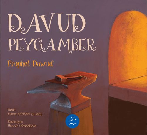 Davud Peygamber Hikayesi / Peygamber Hikayeleri Serisi 3+ Yaş