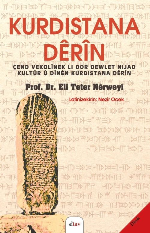 Kurdıstana Dêrîn & Çend Vekolînek Li Dor Dewlet, Nîjad, Kultûr û Dînên Kurdistana Dêrîn       