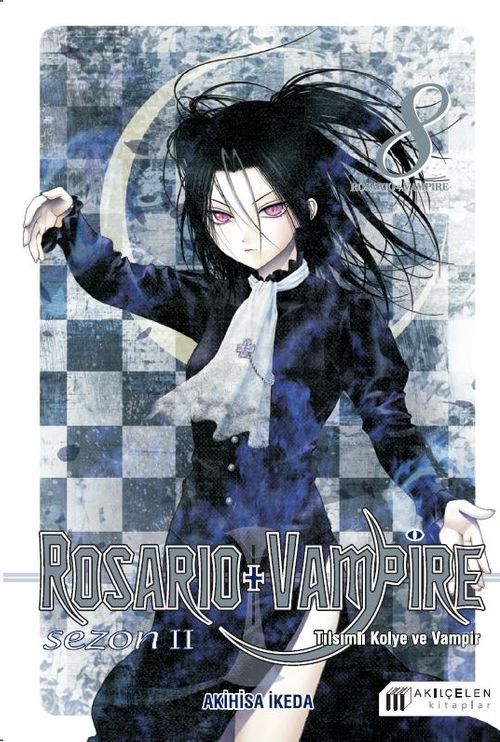 Rosario + Vampire / Tılsımlı Kolye ve Vampir Sezon 2 Cilt 8