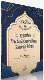 Hz. Peygambere Veya Sahabîlerden Birine Sövmenin Hükmü