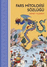 Fars Mitolojisi Sözlüğü (Ciltli)