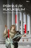 Psikolojik Hukukbilim & Hukuk, Su&ccedil; ve Toplum