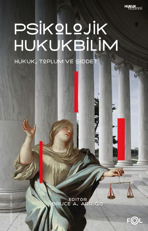 Psikolojik Hukukbilim & Hukuk, Suç ve Toplum