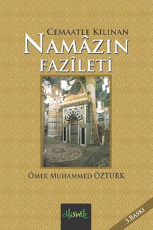 Cemaatle Kılınan Namazın Fazileti