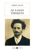 As a Man Thinketh