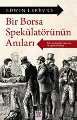 Bir Borsa Spekülatörünün Anıları