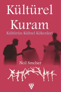 Kültürel Kuram & Kültürün Kültsel Kökenleri