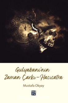 Gulyabani'nin Zaman Çarkı - Hasısatra