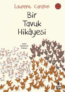 Bir Tavuk Hikayesi