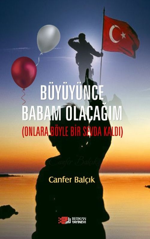 Büyüyünce Babam Olacağım & Onlara Böyle Bir Sevda Kaldı