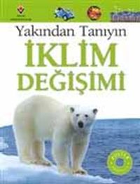 Yakından Tanıyın - İklim Değişimi