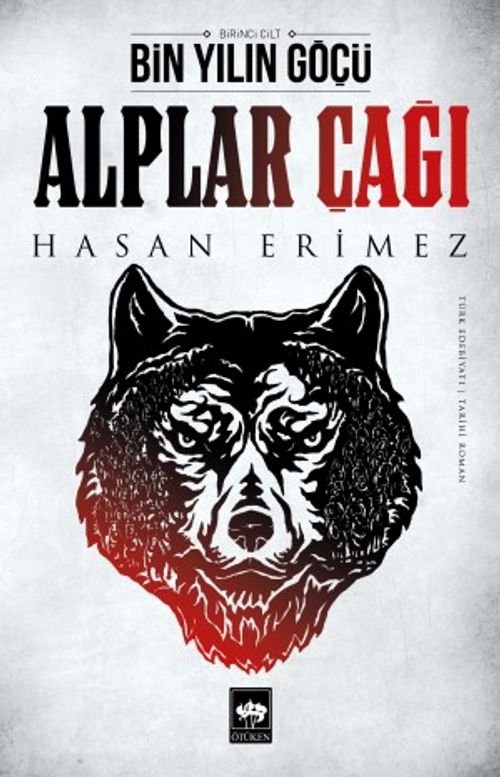 Bin Yılın Göçü (1. Cilt) & Alpler Çağı