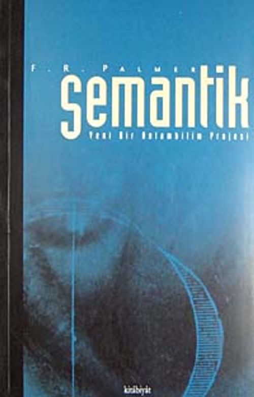 Semantik/Yeni Bir Anlambilim Projesi