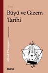 Kısa B&uuml;y&uuml; ve Gizem Tarihi