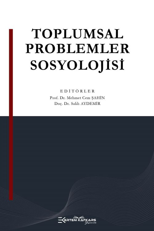 Toplumsal Problemler Sosyolojisi 