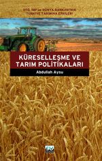 Küreselleşme ve Tarım Politikaları