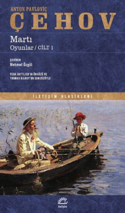 Martı / Oyunlar (Cilt 1)