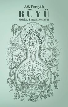 Büyü & Muska, Simya, Kehanet