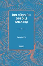 İbn Rüşd'ün Din Dili Anlayışı