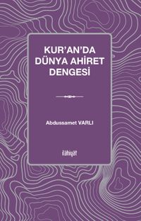 Kur'an'da Dünya Ahiret Dengesi
