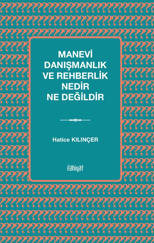 Manevi Danışmanlık ve Rehberlik Nedir Ne Değildir