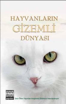 Hayvanların Gizemli Dünyası